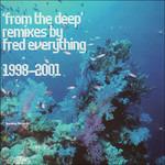 From the Deep - CD Audio di Fred Everything