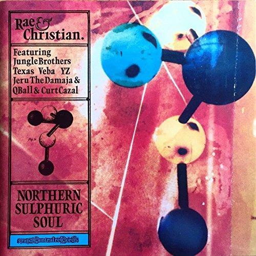 Northern Sulphuric Soul - CD Audio di Rae & Christian