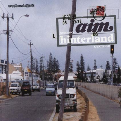 Hinterland - CD Audio di Aim