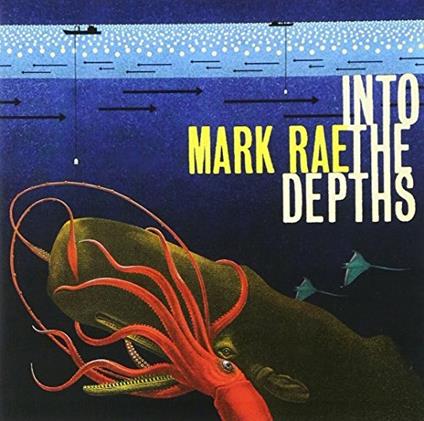 Into The Depths - CD Audio di Mark Rae