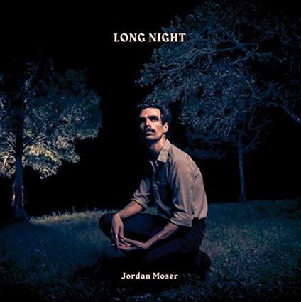 Long Night - Vinile LP di Jordan Moser