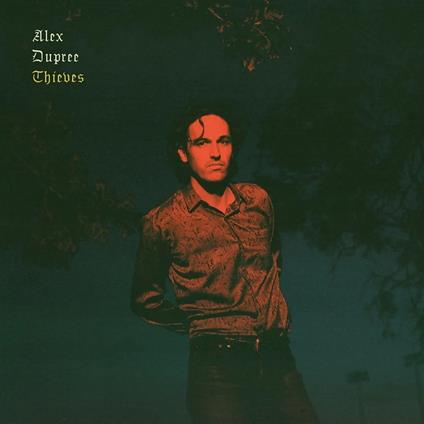 Thieves - Vinile LP di Alex Dupree