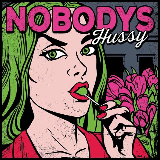 Hussy - Vinile LP di Nobodys