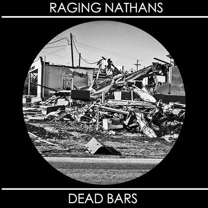 Raging Nathans & Dead Bars - Split (7") - Vinile 7''