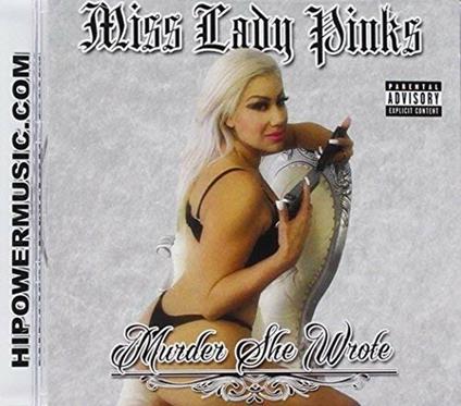 Murder She Wrote - CD Audio di Miss Lady Pinks