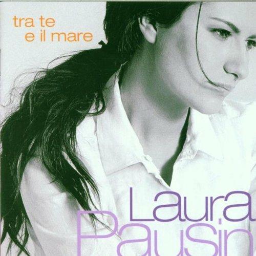 Tra te e il mare - CD Audio di Laura Pausini