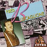 L'italiano in blues - CD Audio di Fred Buscaglione