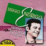 Quando la musica è poesia - CD Audio di Sergio Endrigo