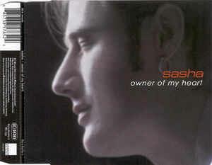 Owner Of My Heart - CD Audio di Sasha