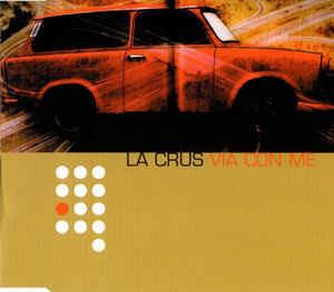 Via Con Me - CD Audio di La Crus
