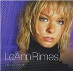 I Need You - CD Audio di LeAnn Rimes