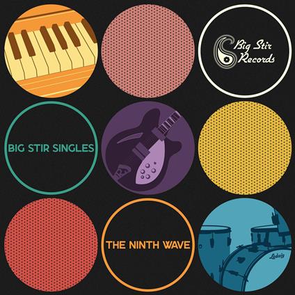 Big Stir Singles: The Ninth Wave - CD Audio
