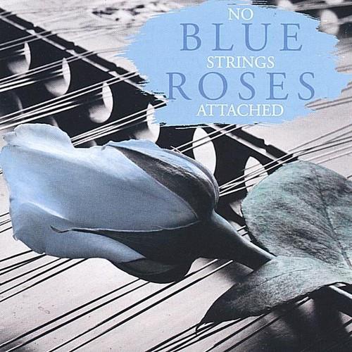 No Strings Attached - Blue Roses - CD Audio