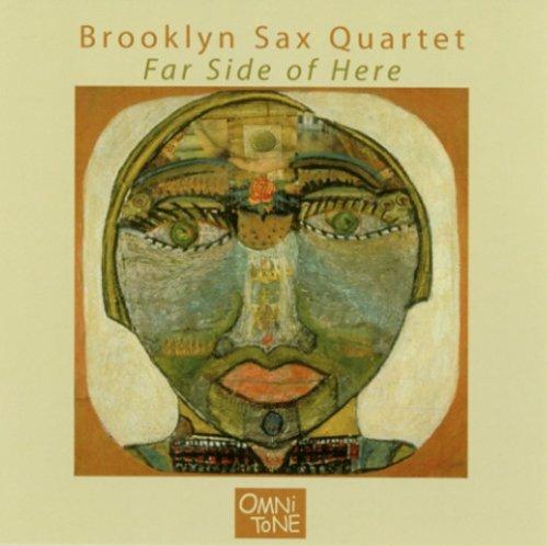 Far Side of Here - CD Audio di Brooklyn Sax Quartet
