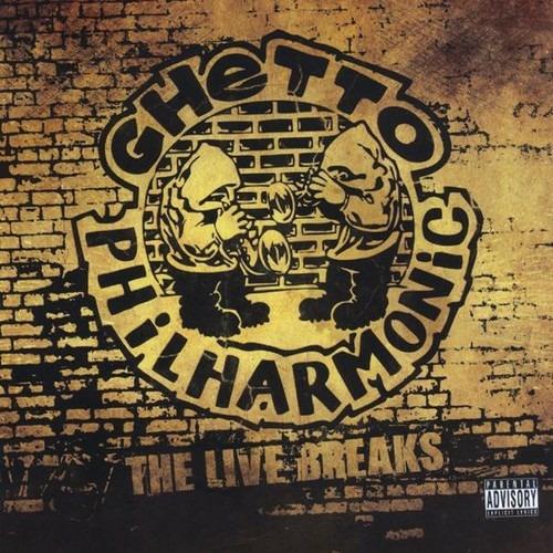 Live Breaks - CD Audio di Ghetto Philharmonic