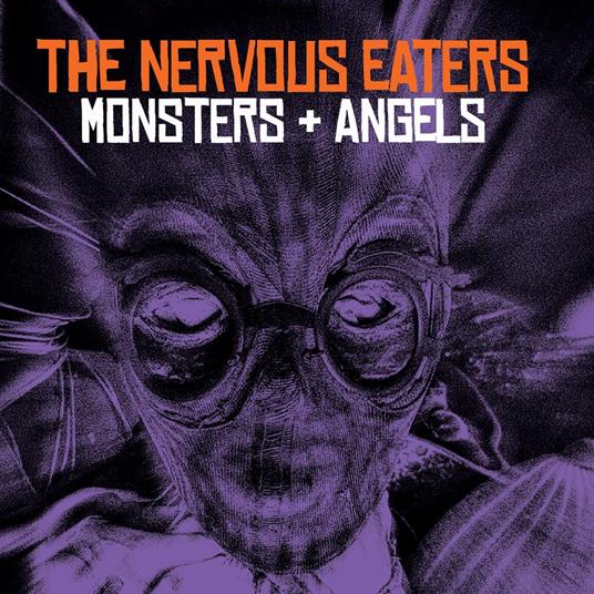 Monsters + Angels - Vinile LP di Nervous Eaters