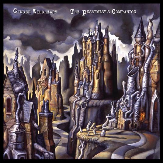 The Pessimist's Companion - CD Audio di Ginger Wildheart