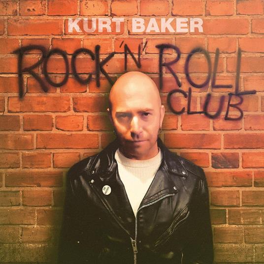 Rock 'N' Roll Club - Vinile LP di Kurt Baker