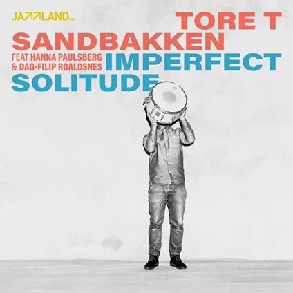 Imperfect Solitude - Vinile LP di Tore T. Sandbakken
