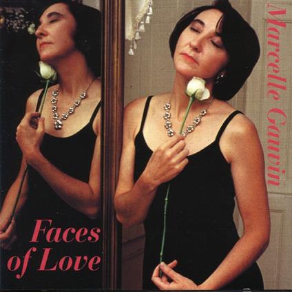 Faces Of Love - CD Audio di Marcelle Gauvin
