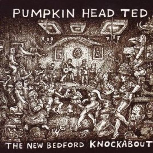 New Bedford Knockabout - CD Audio di Pumpkin Head Ted