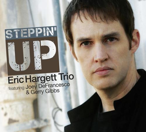 Steppin Up - CD Audio di Eric Hargett