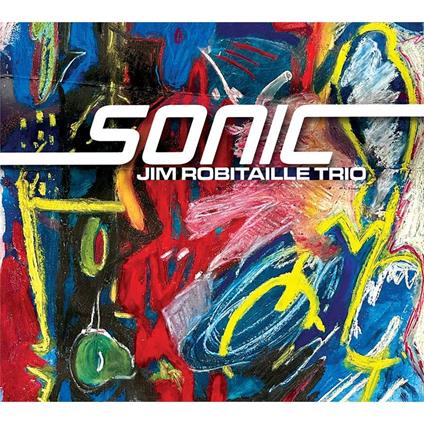 Sonic - CD Audio di Jim Robitaille