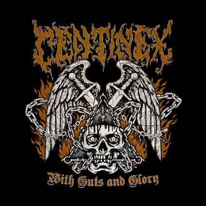 With Guts And Glory - CD Audio di Centinex