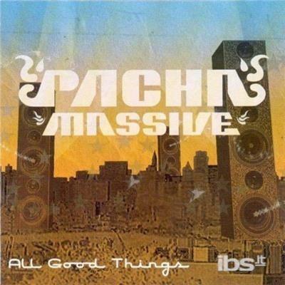 All Good Things - CD Audio di Pacha Massive