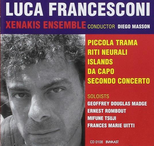 Luca Francesconi - CD Audio di Luca Francesconi