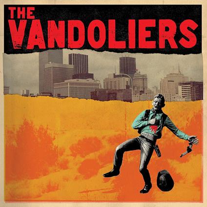 The Vandoliers - Vinile LP di Vandoliers