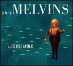 Senile Animal - CD Audio di Melvins