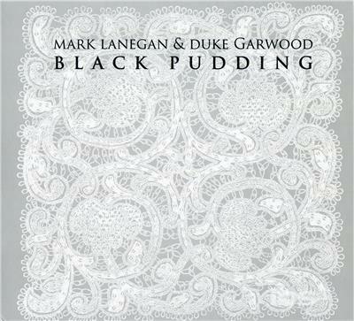 Black Pudding - CD Audio di Mark Lanegan