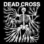 Dead Cross (Clear Vinyl)