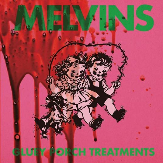Gluey Porch Treatments (Green Coloured Vinyl) - Vinile LP di Melvins