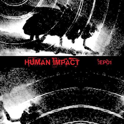 Ep01 - Vinile LP di Human Impact