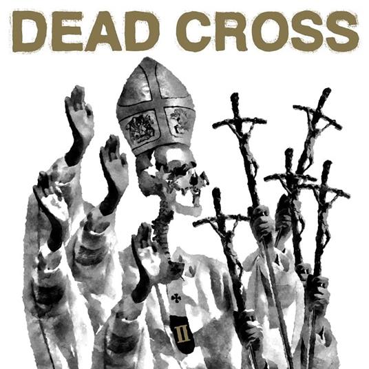 Ii - Vinile LP di Dead Cross