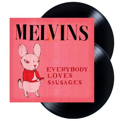 Everybody Loves Sausages - Vinile LP di Melvins