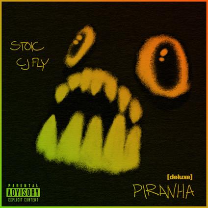 Piranha [Deluxe] - Vinile LP di CJ Fly and Stoic