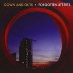 Forgotten Streets - CD Audio di Down and Outs