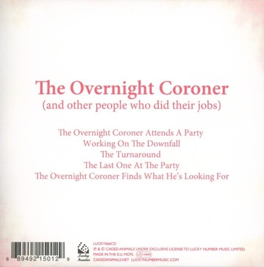 The Overnight Coroner - CD Audio di Caged Animals - 2