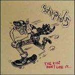 Kids Don't Like It (Deluxe Edition) - CD Audio di Stupids