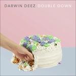 Double Down - Vinile LP di Darwin Deez