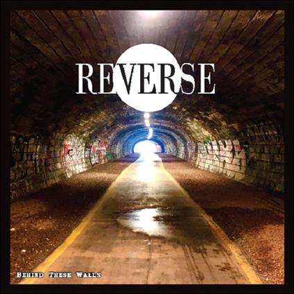 Behind These Walls - Vinile LP di Reverse