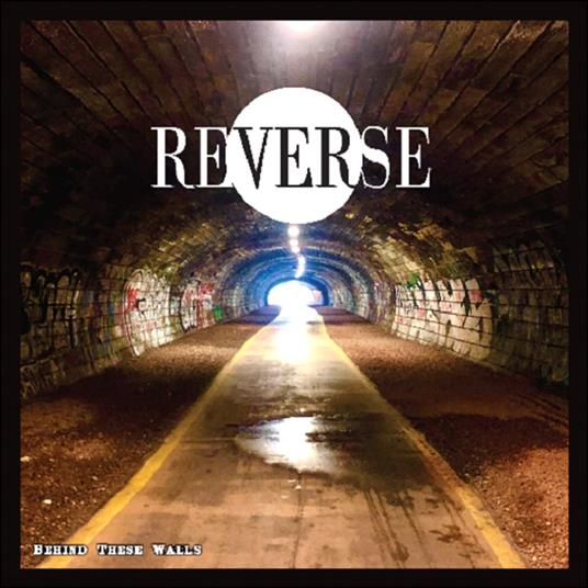 Behind These Walls - Vinile LP di Reverse