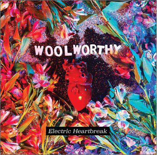 Electric Heartbreak - Vinile LP di Woolworthy