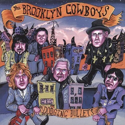 Dodging Bullets - CD Audio di Brooklyn Cowboys