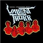 Total Universe Man - CD Audio di Valient Thorr