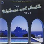 The Wellness and Health Club