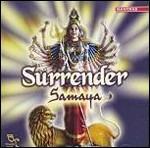 Surrender - CD Audio di Samaya